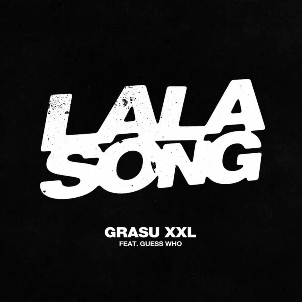 LaLa Song (feat. Guess Who)