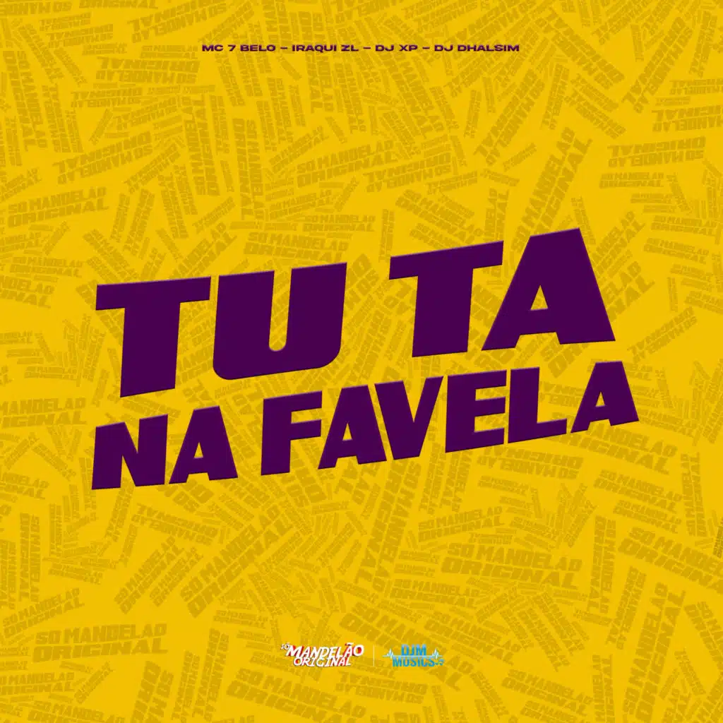 Tu Ta na Favela