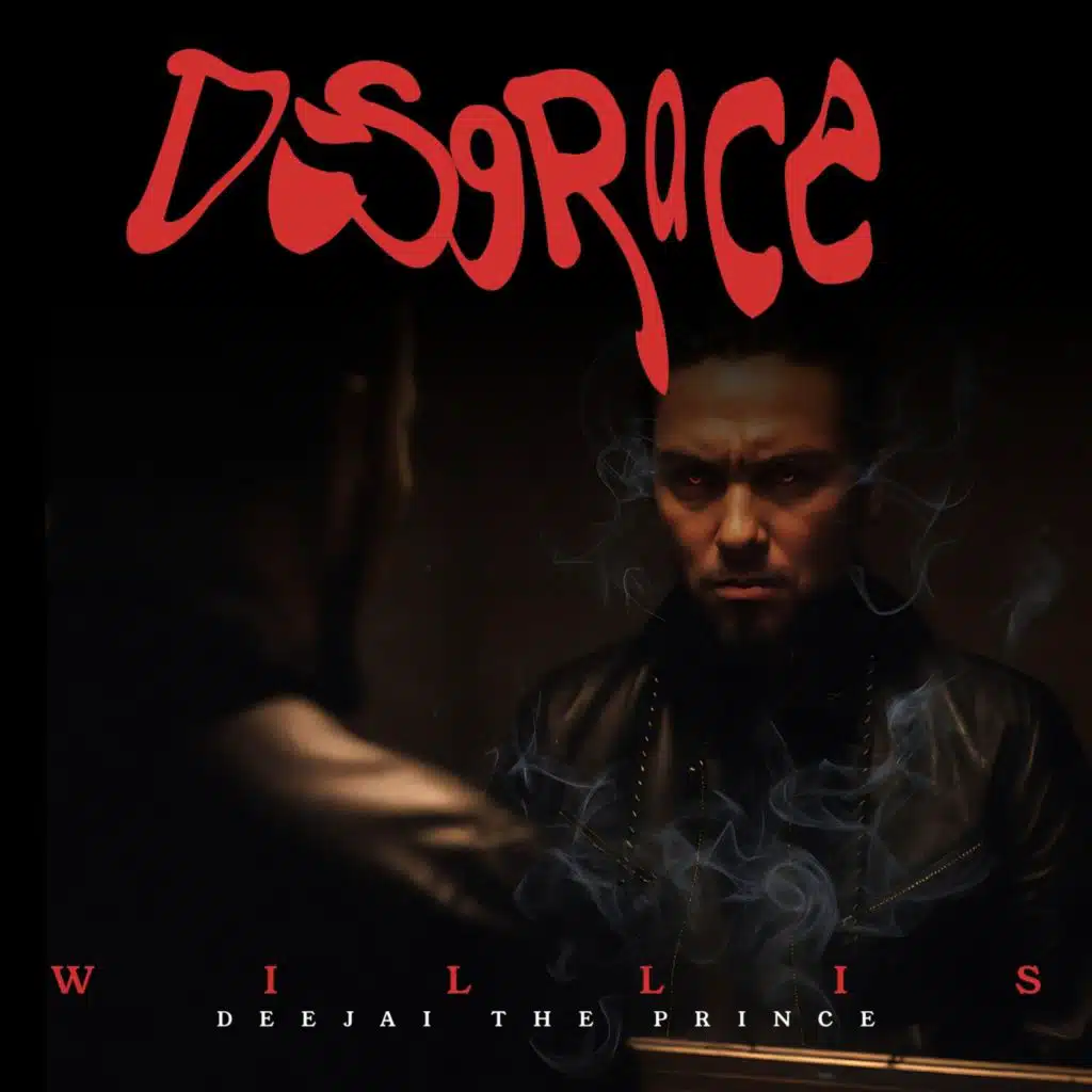 Disgrace (feat. Deejai The Prince)