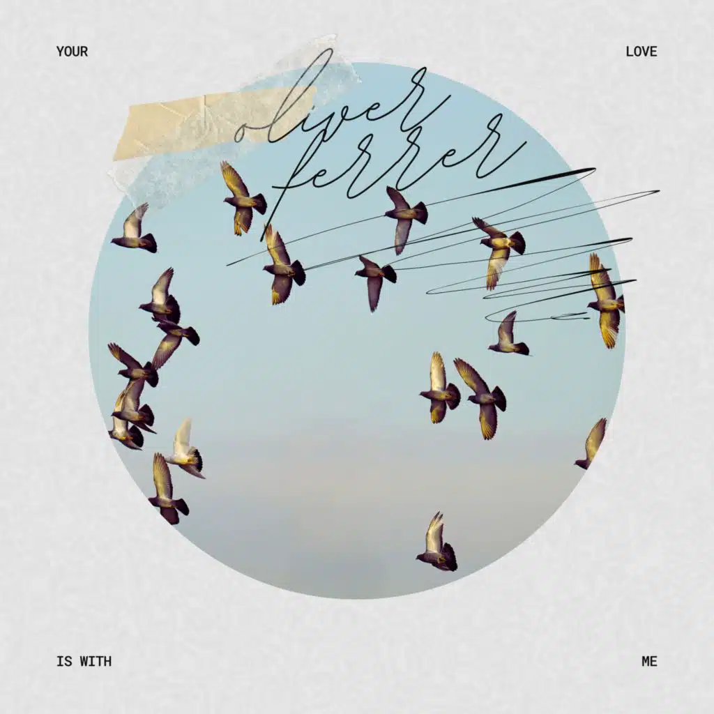 Your Love Is With Me