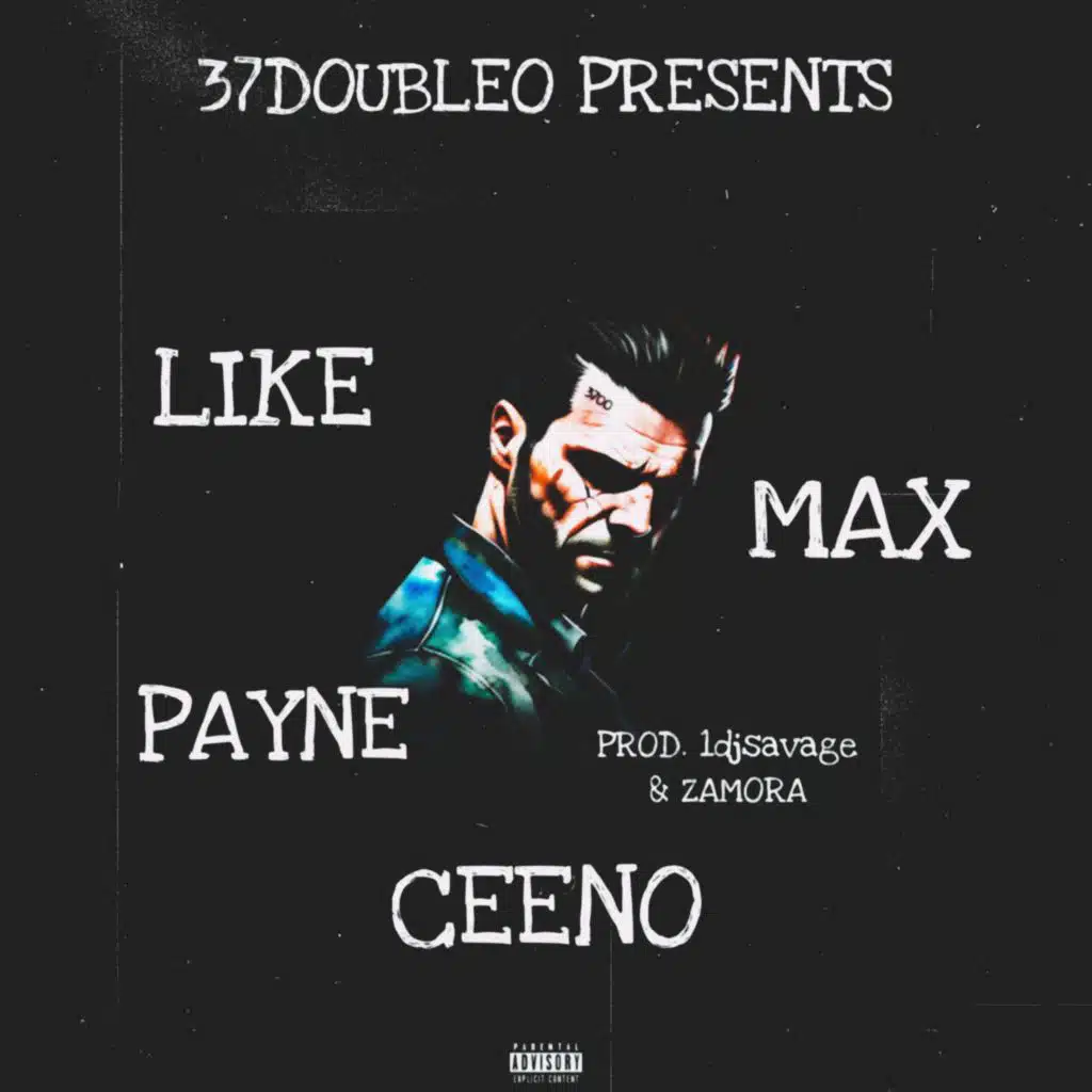 Like Max Payne (feat. Zamora & 1djsavage)