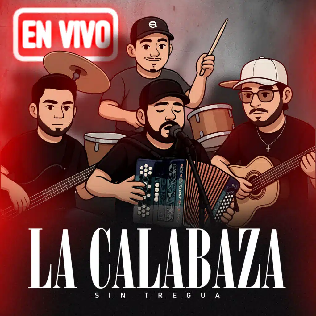 La Calabaza (En Vivo)