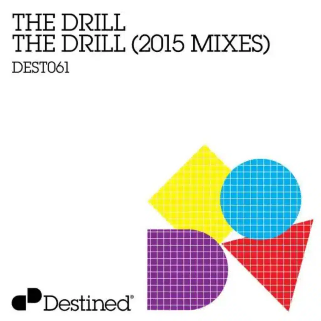The Drill (2015 Original)