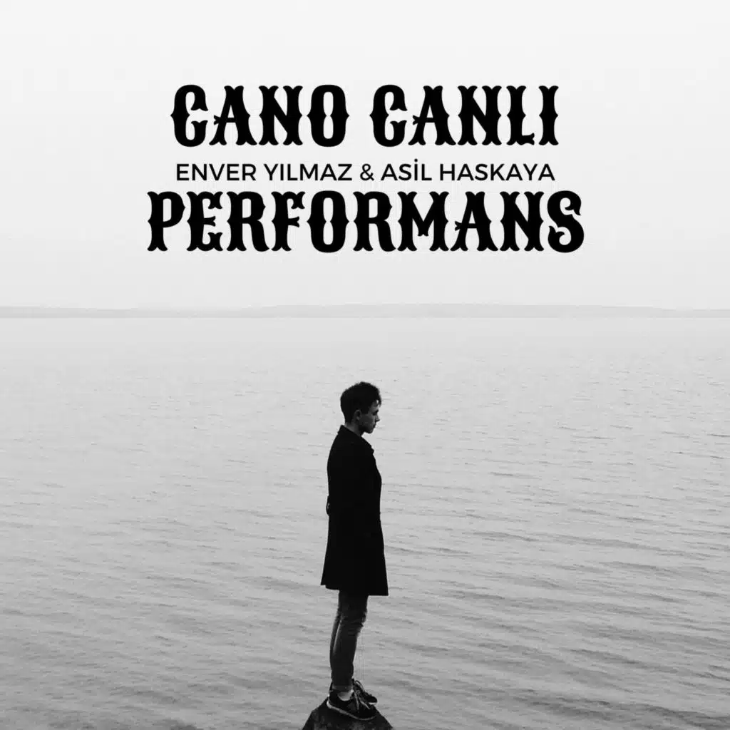 Cano (Canlı Performans) [feat. Asil haskaya]
