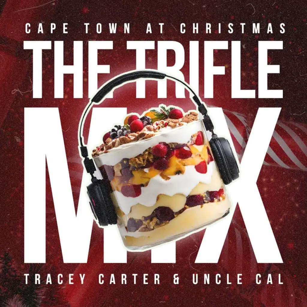 CAPE TOWN AT CHRISTMAS (Trifle Mix) [feat. Uncle Cal]