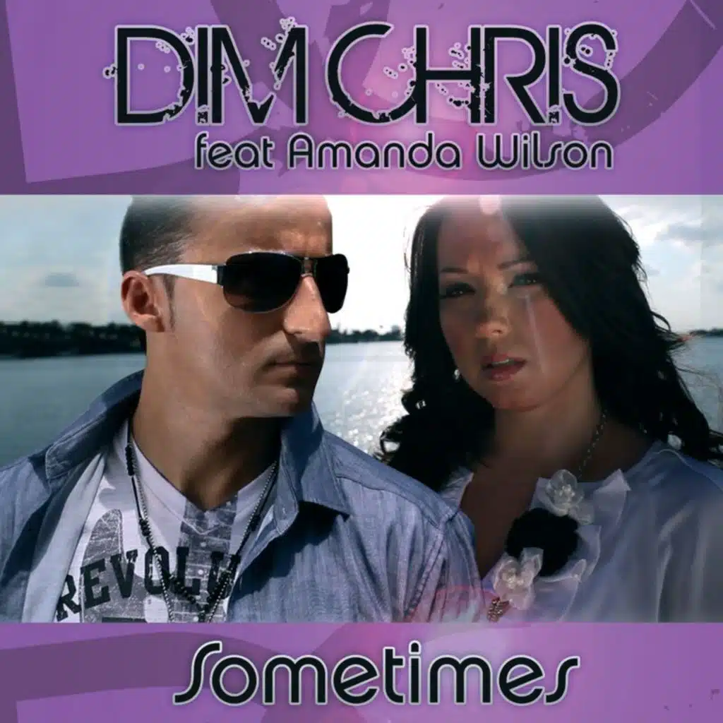Sometimes - Original Edit (feat. Amanda Wilson)