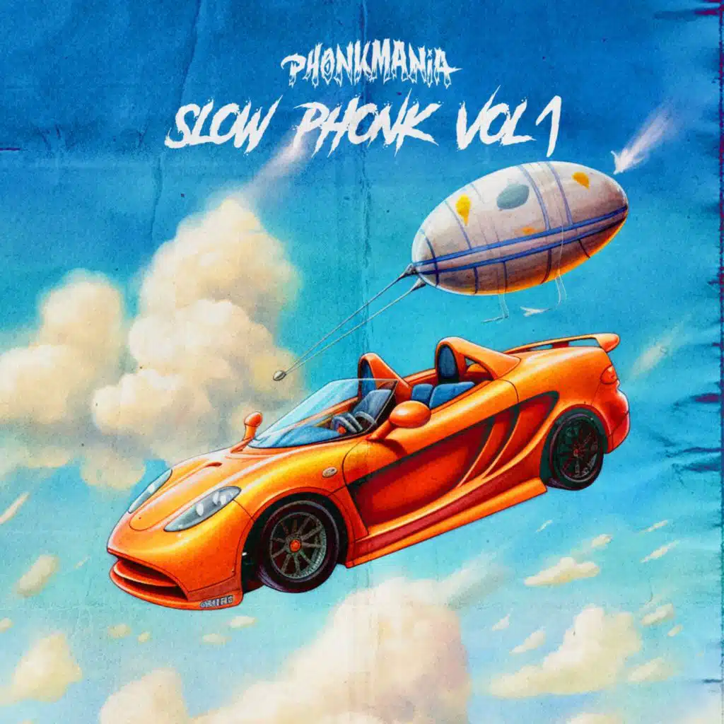 YOU GOTTA FEEL PHONK