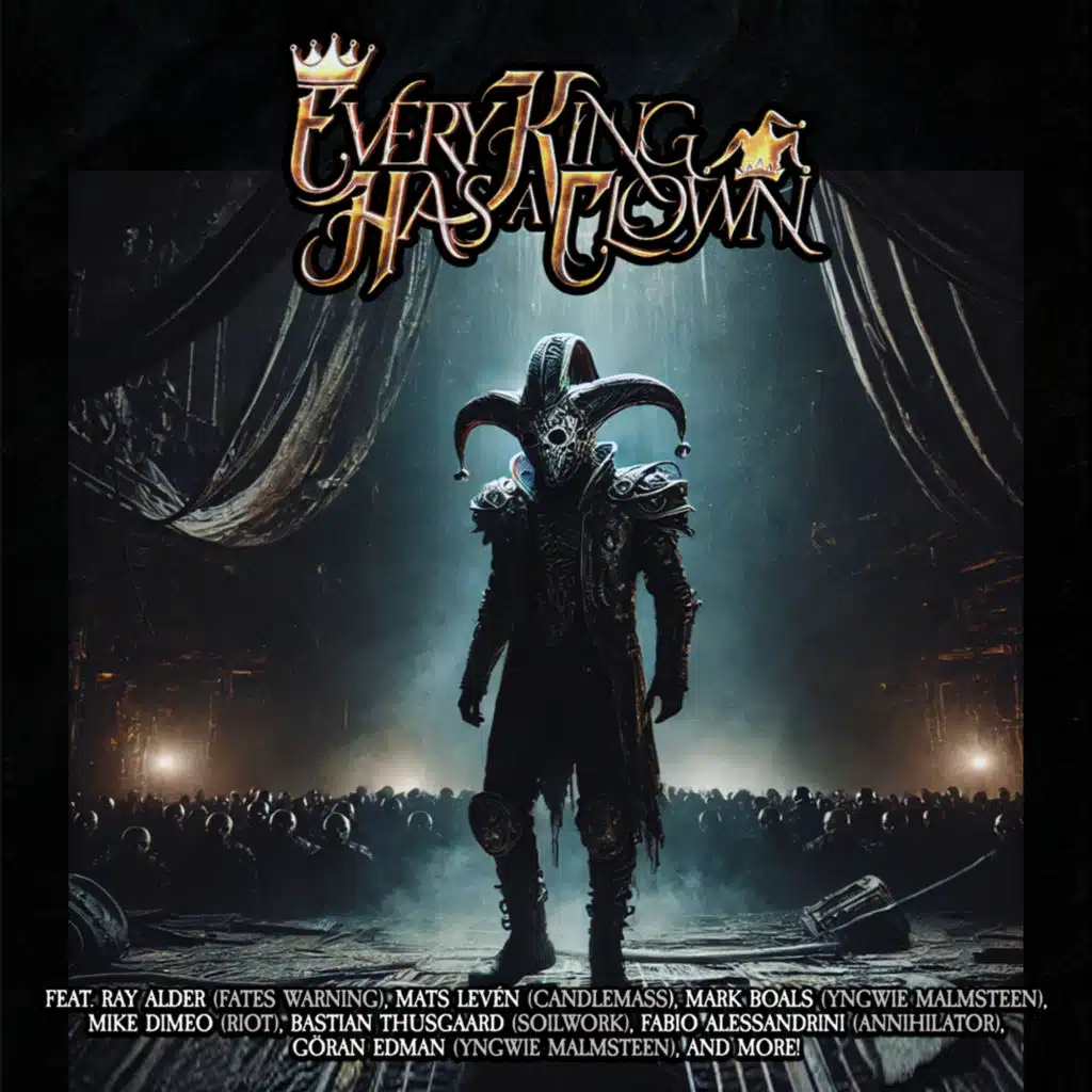 Every King Has A Clown