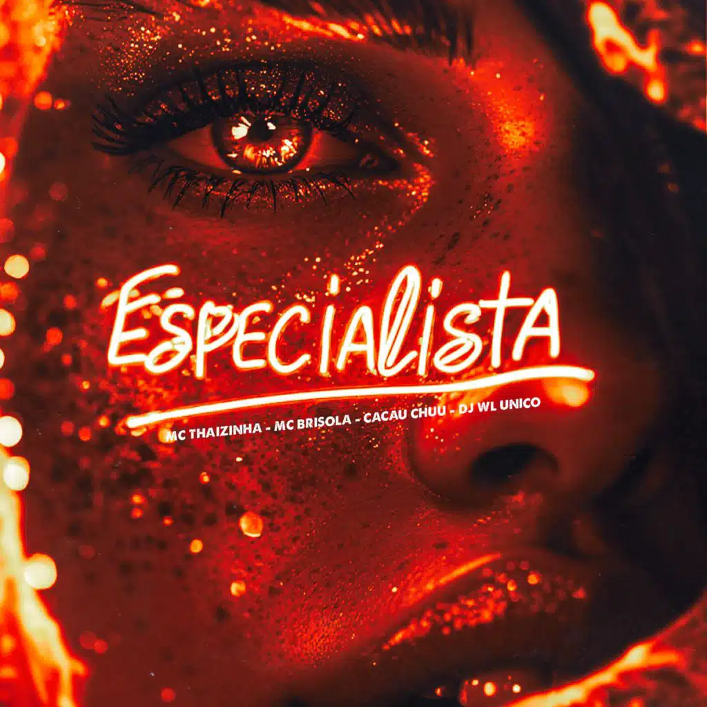 ESPECIALISTA (feat. Mc Brisola)