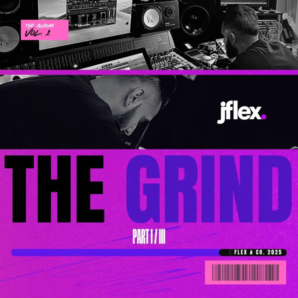THE GRIND (Part I of III)