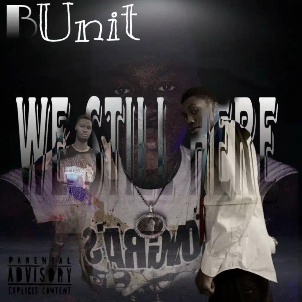 We Still Here (feat. Yvngtron)