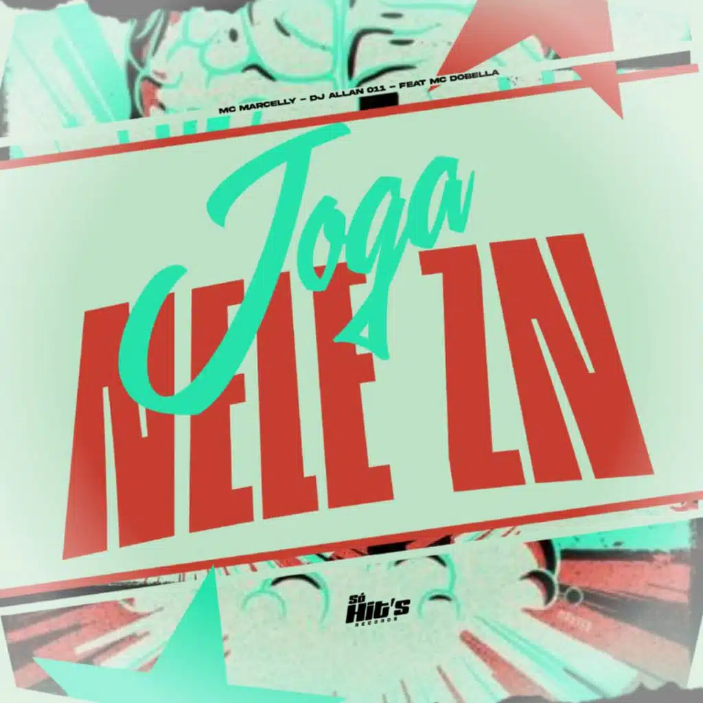 Joga Nele ZN (feat. Mc Dobella & Mc Marcelly)