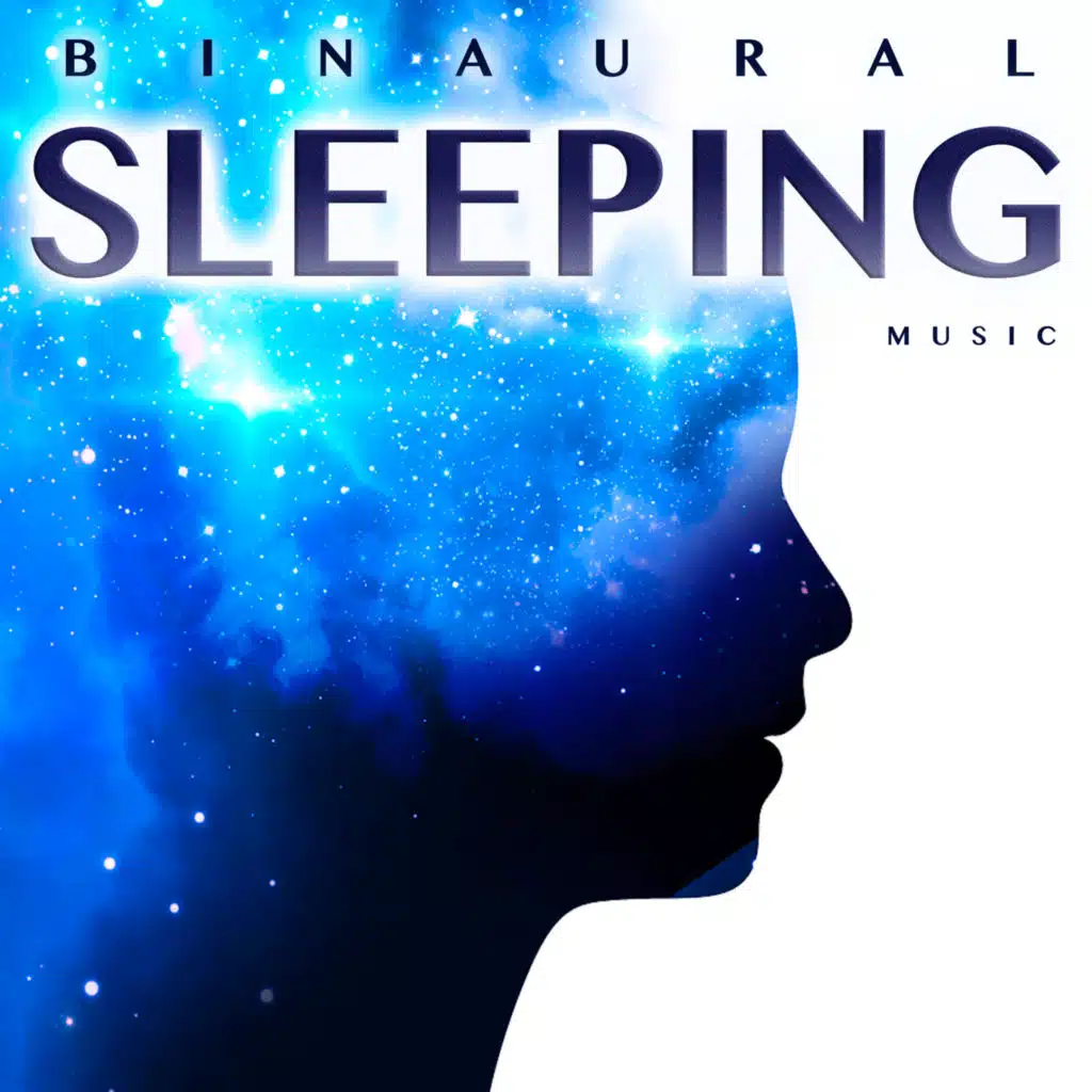 Binaural Sleeping Music: Ambient Binaural Beats, Theta Waves, Alpha Waves, Isochronic Tones and Relaxing Music For Deep Sleep and Relaxation