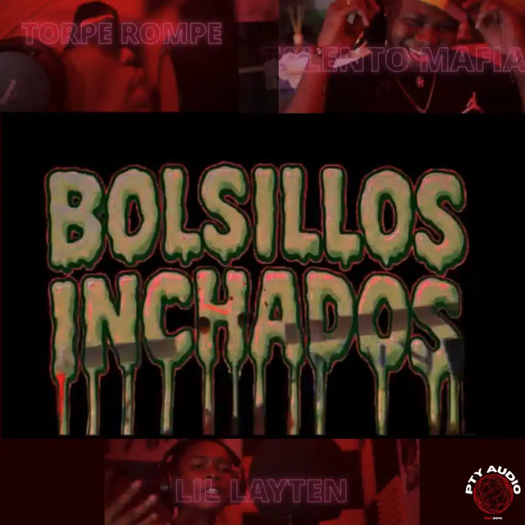 Bolsillos Hinchados (feat. Pty Audio)
