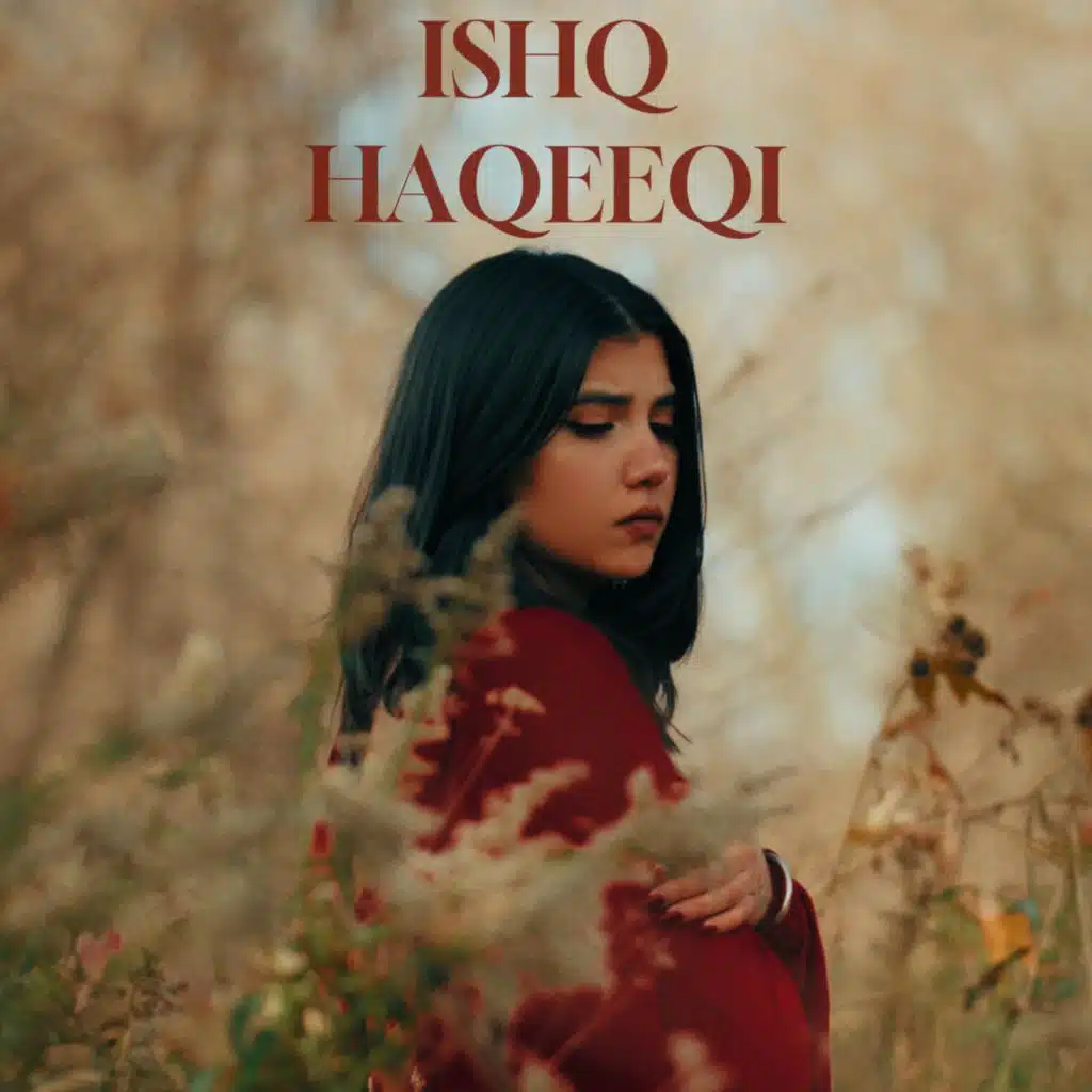 ISHQ HAQEEQI