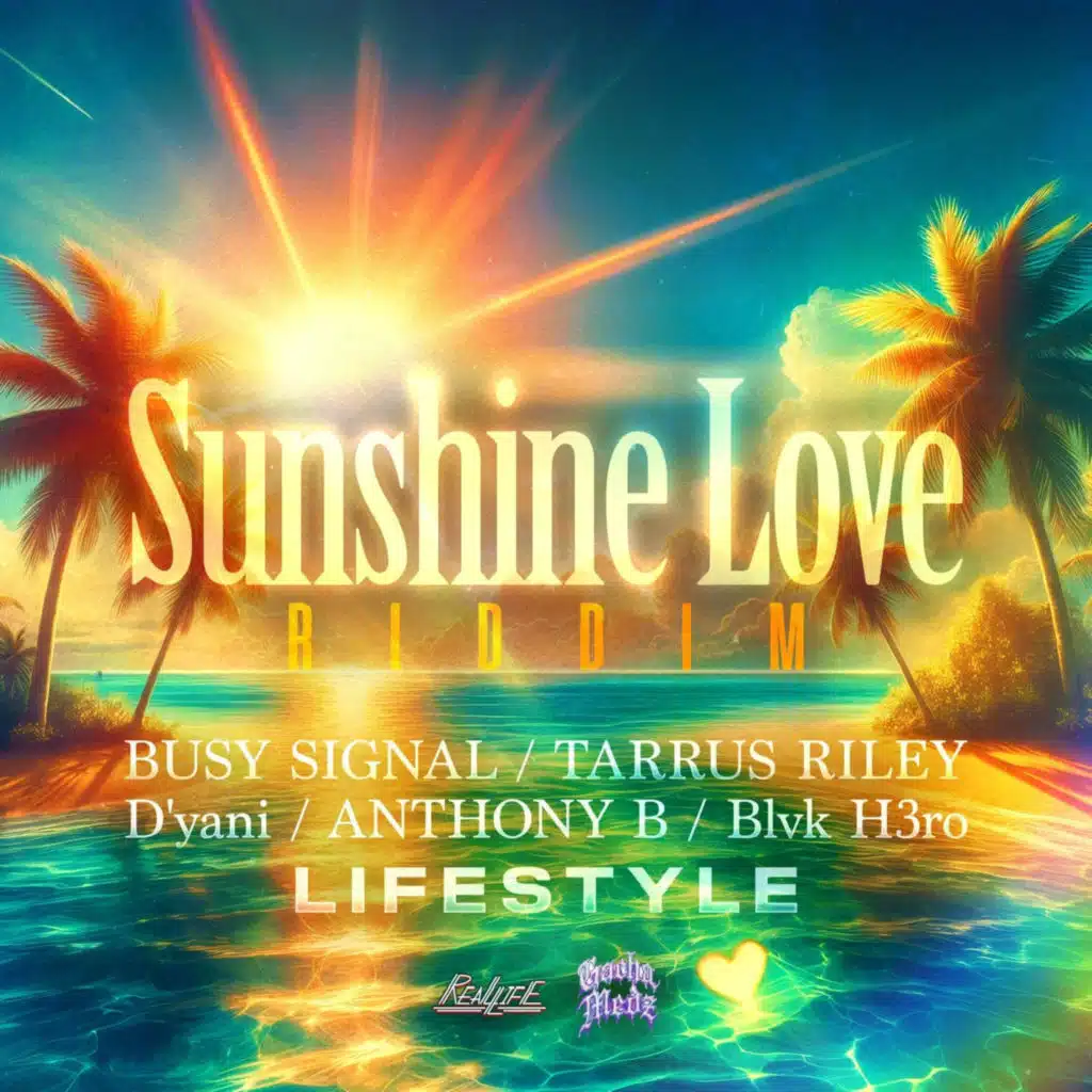 Sunshine Love Riddim