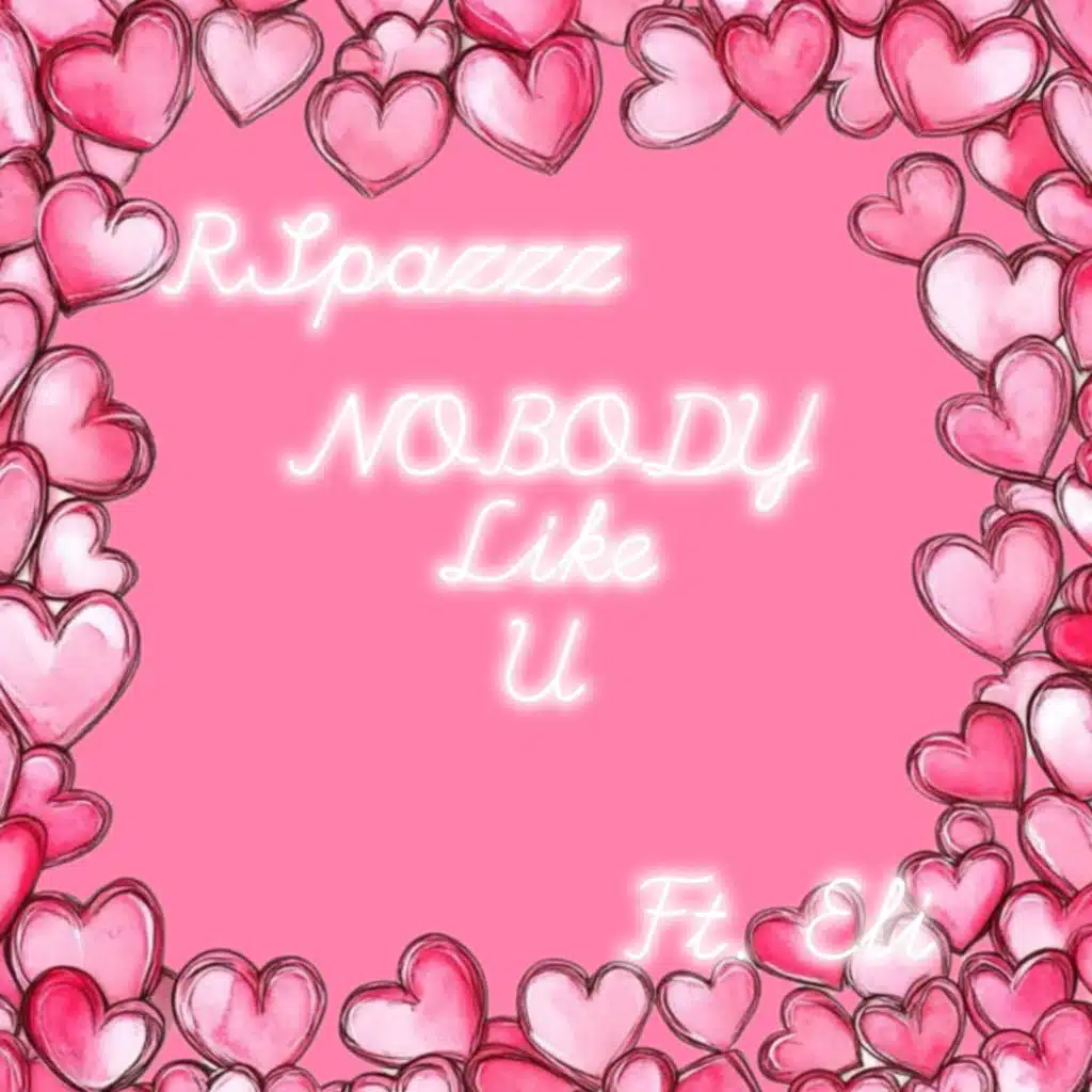 Nobody Like U (feat. Eli)