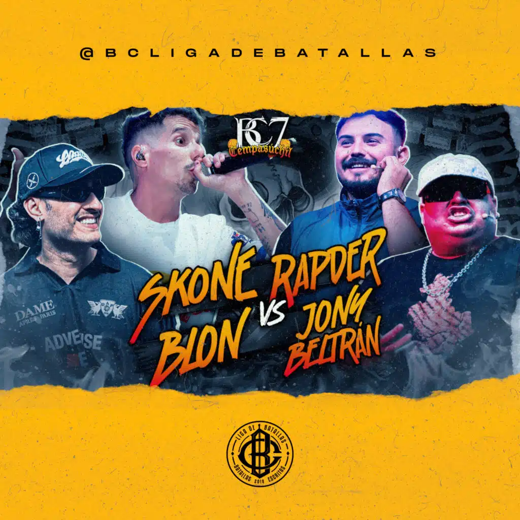 BC7: Skone & Blon vs Rapder & Jony Beltrán