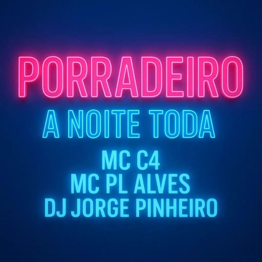 Porradeiro a Noite Toda