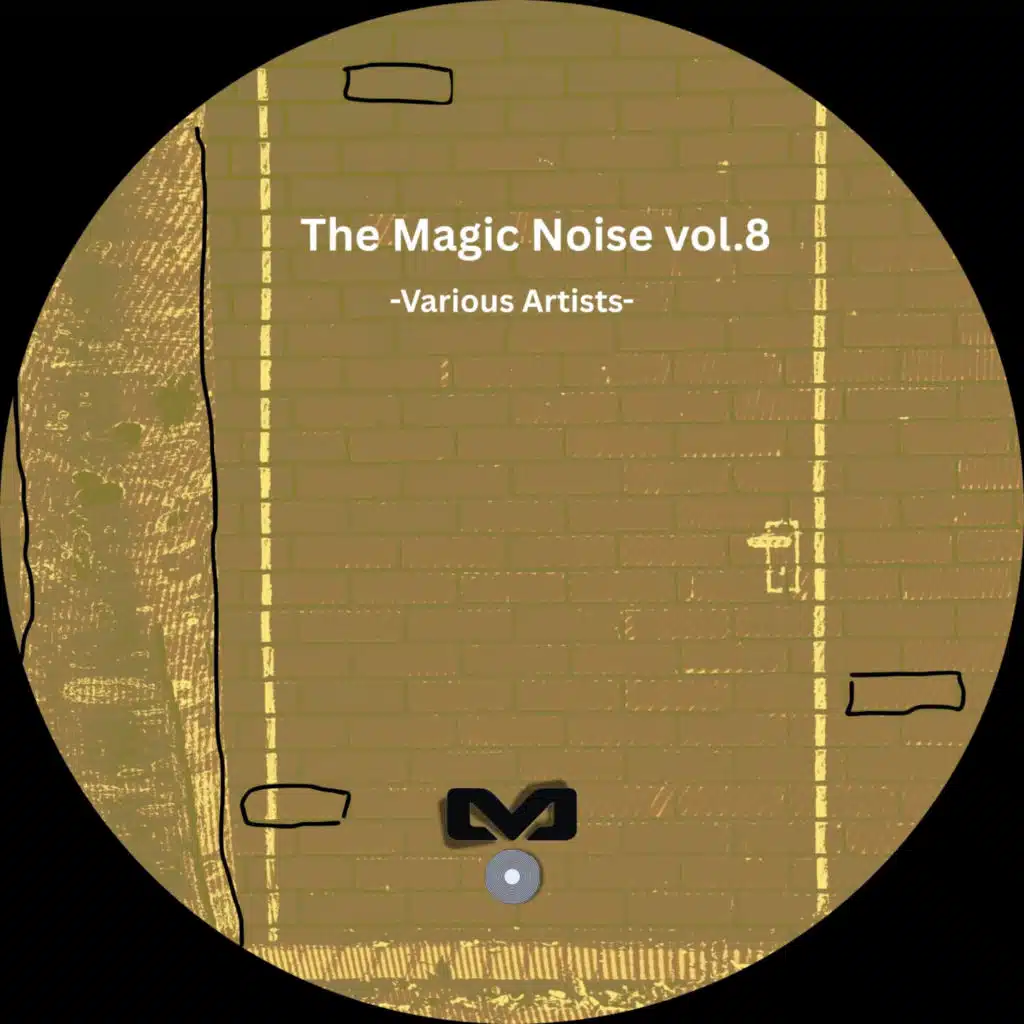 The Magic Noise Vol.8