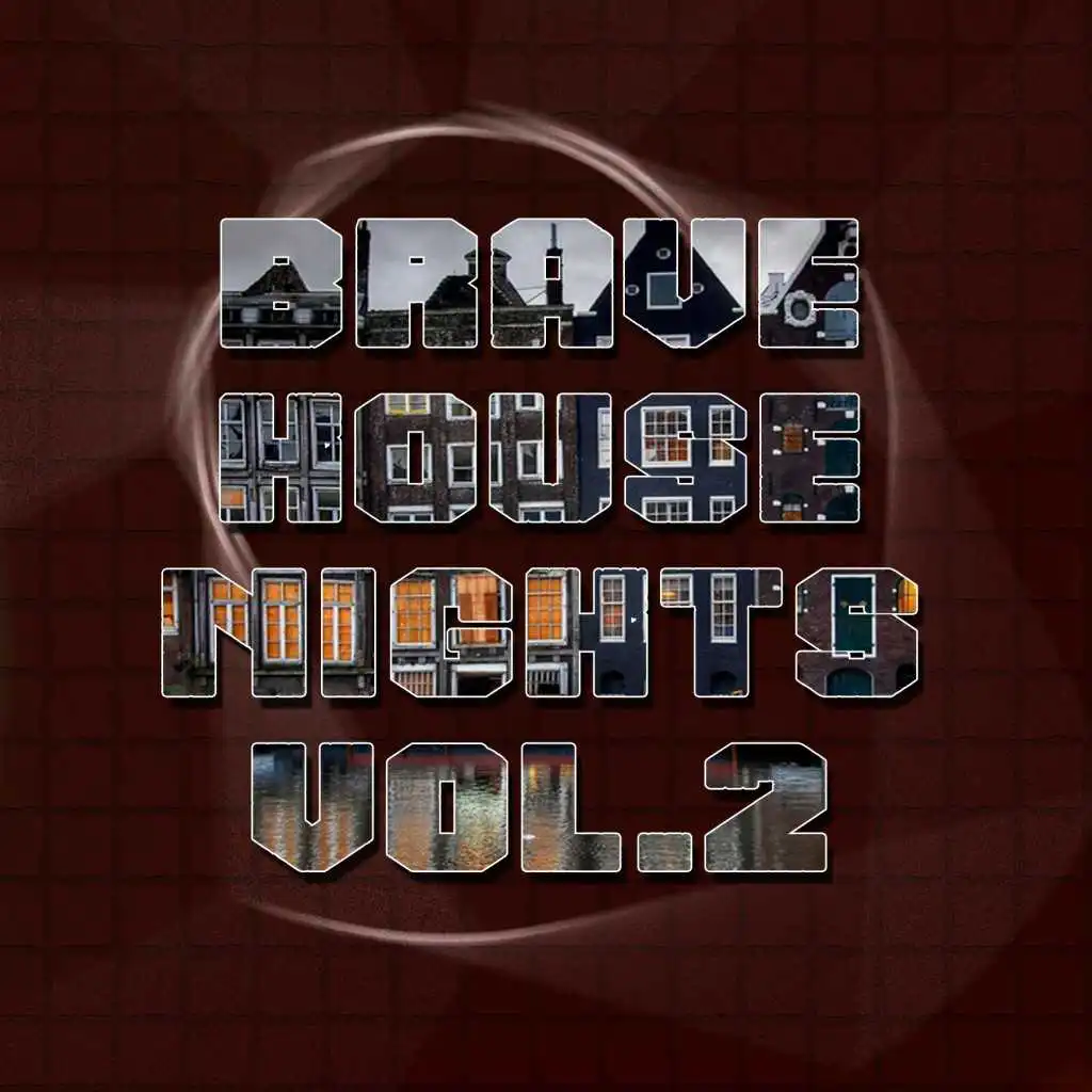 Brave House Nights, Vol. 2