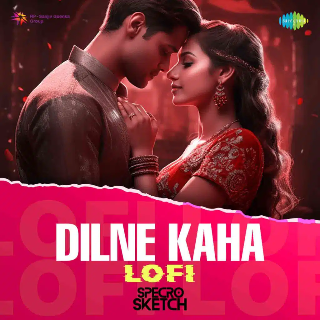 Dilne Kaha (Lofi) [feat. SPECRO X SKETCH]