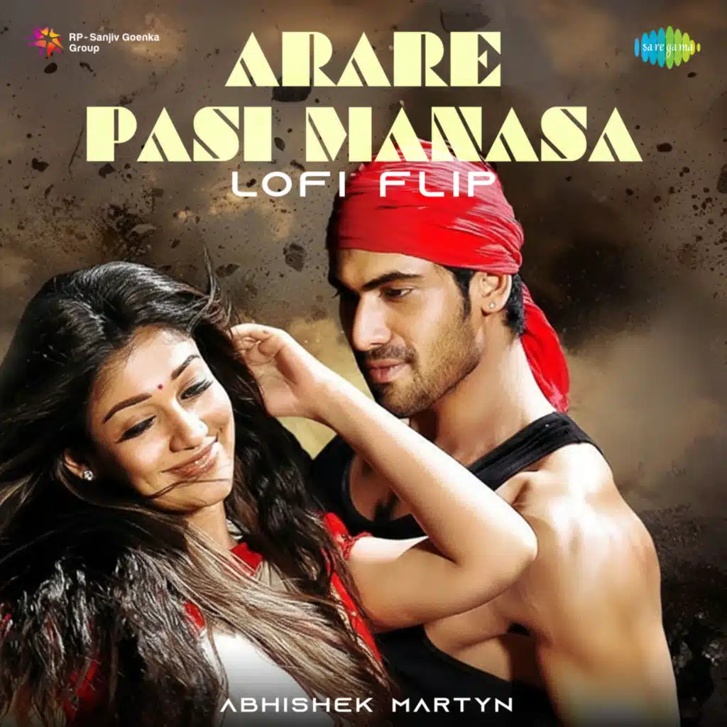 Arare Pasi Manasa (Lofi Flip) [feat. Abhishek Martyn]