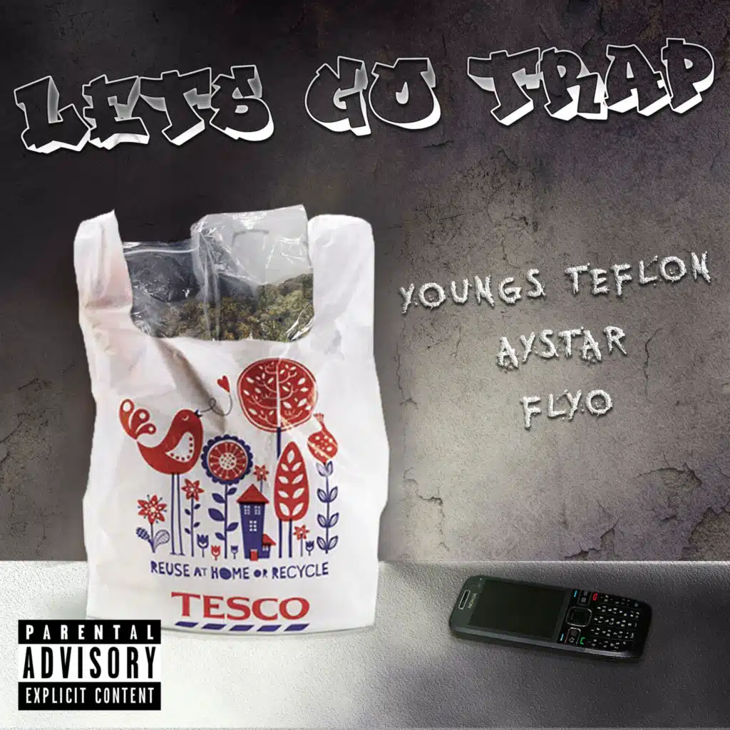 Let's Go Trap (feat. Flyo & Youngs Teflon)