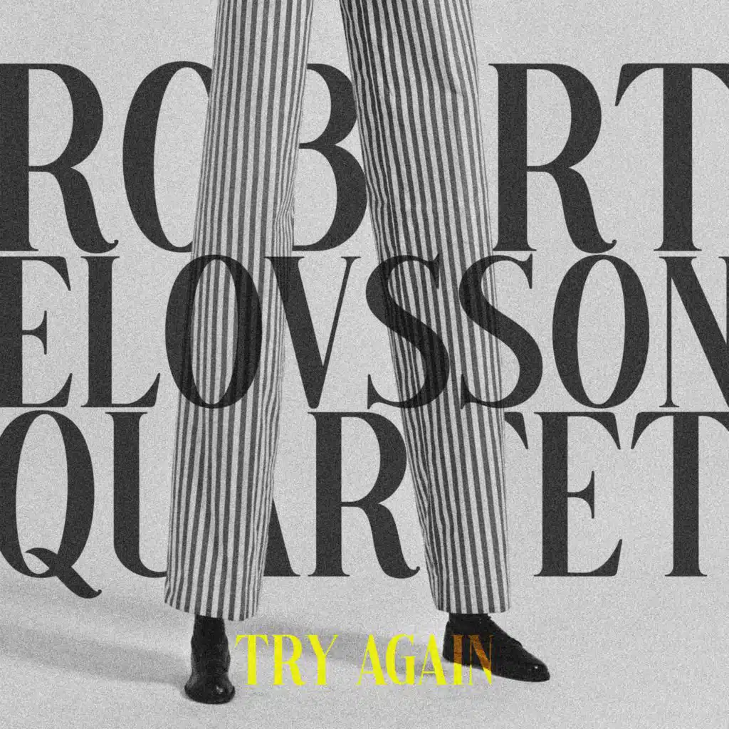 Robert Elovsson Quartet