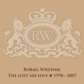 The Lost Archive 1998 - 2007