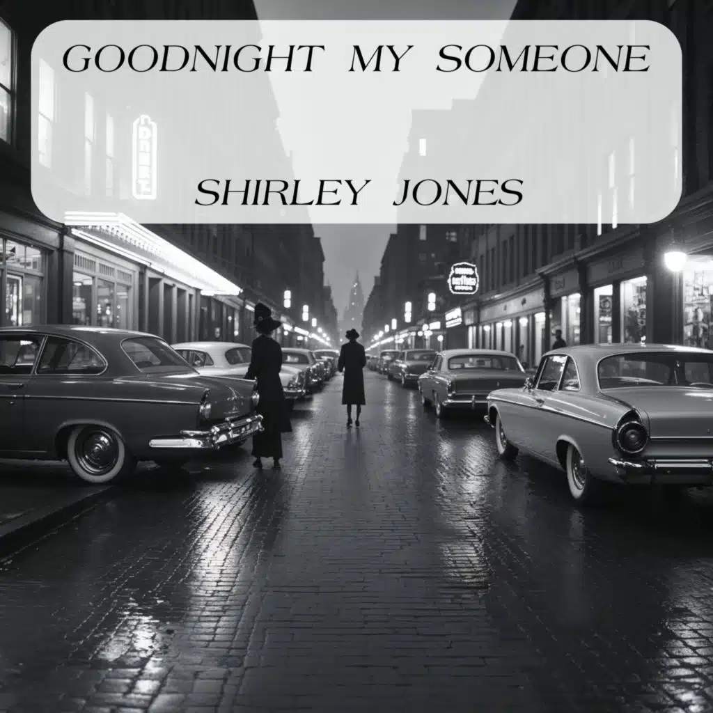 Goodnight My Someone