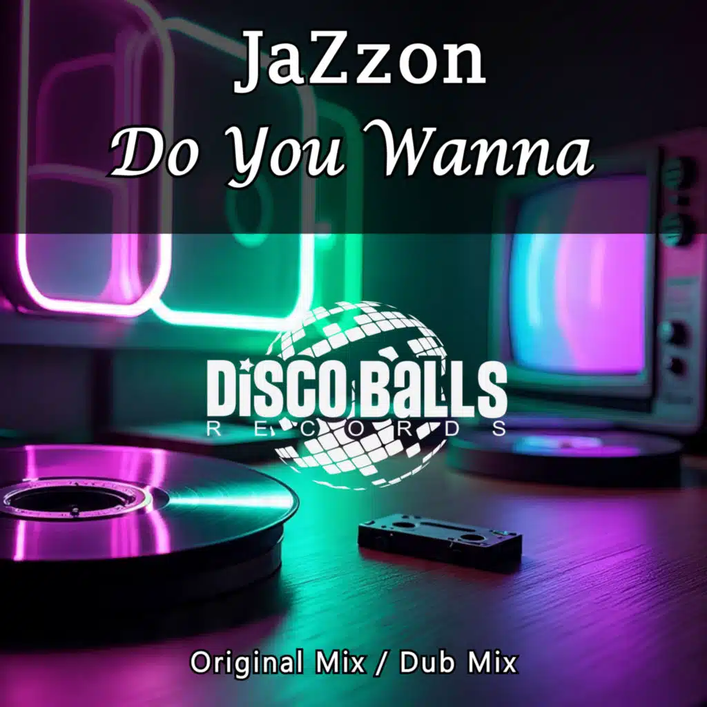 Do You Wanna