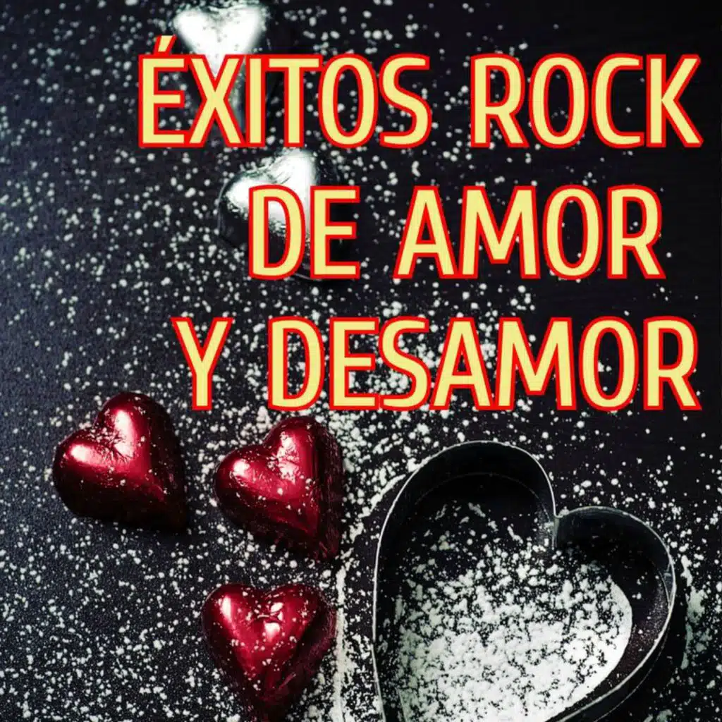 Éxitos Rock de Amor y Desamor