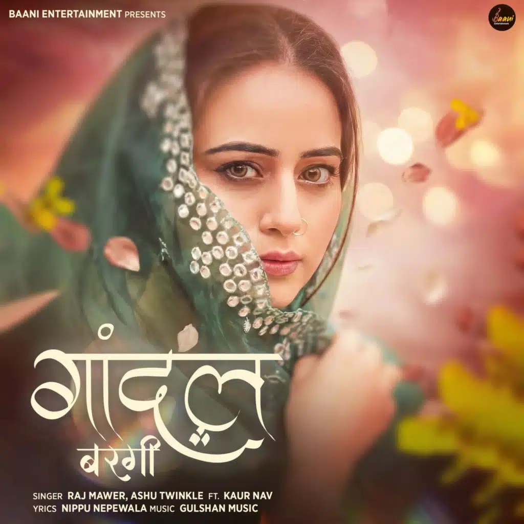 Gandal Bargi (feat. Kaur Nav)
