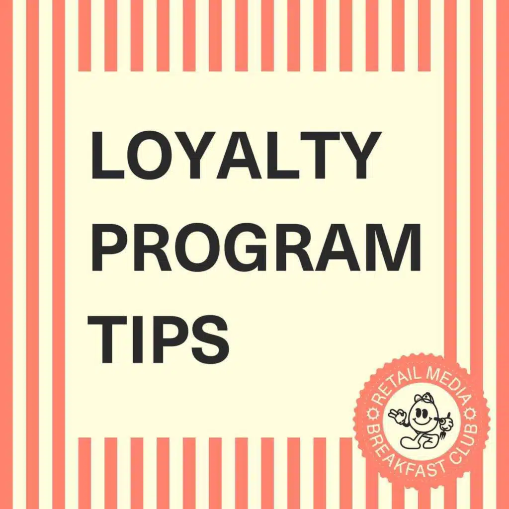 9 Ways Retailers & Brands Can Make Loyalty Programs Attractive... To AI Agents