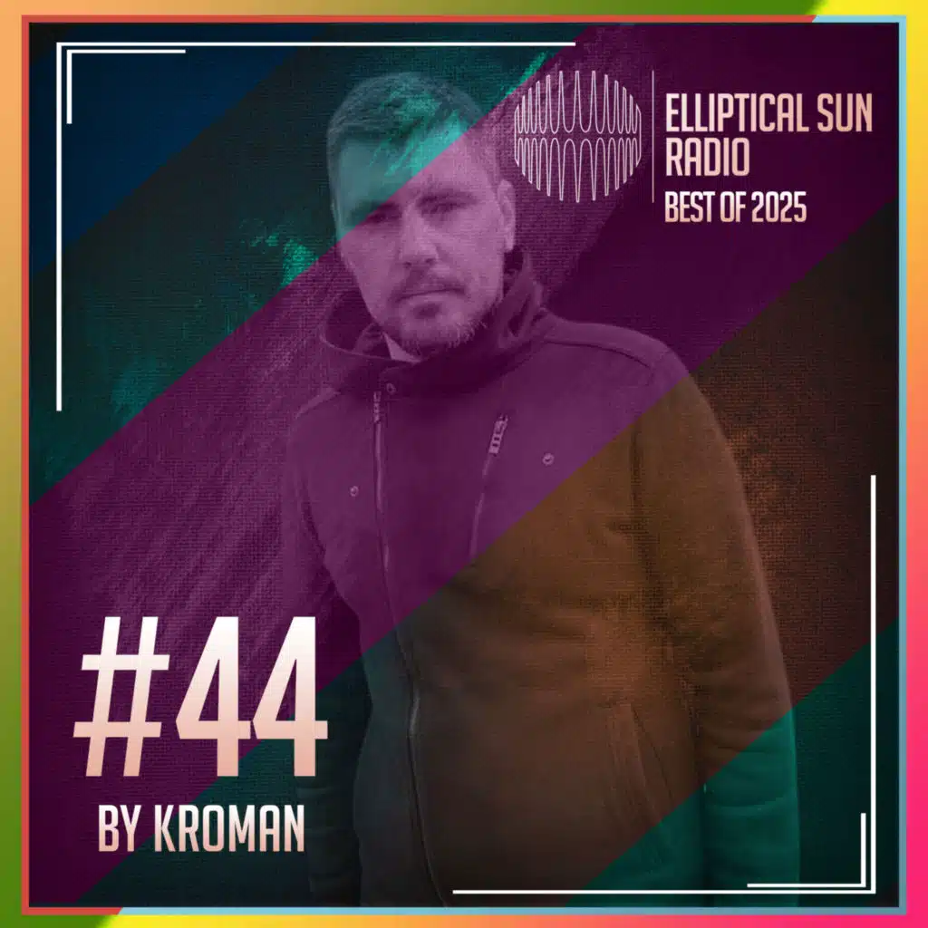 Kroman & Elliptical Sun Radio by Kroman