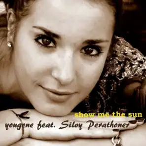 Show Me the Sun (feat. Silvy Perathoner)