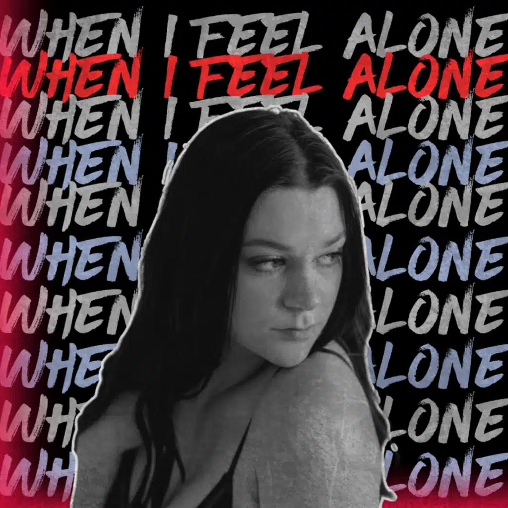 When I Feel Alone (feat. Tristen Cote)
