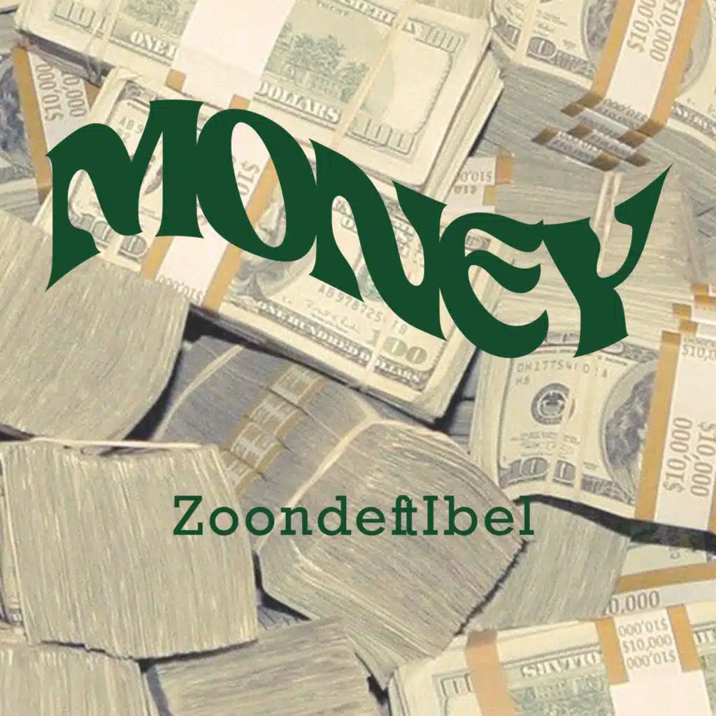 Money (feat. Ibel)