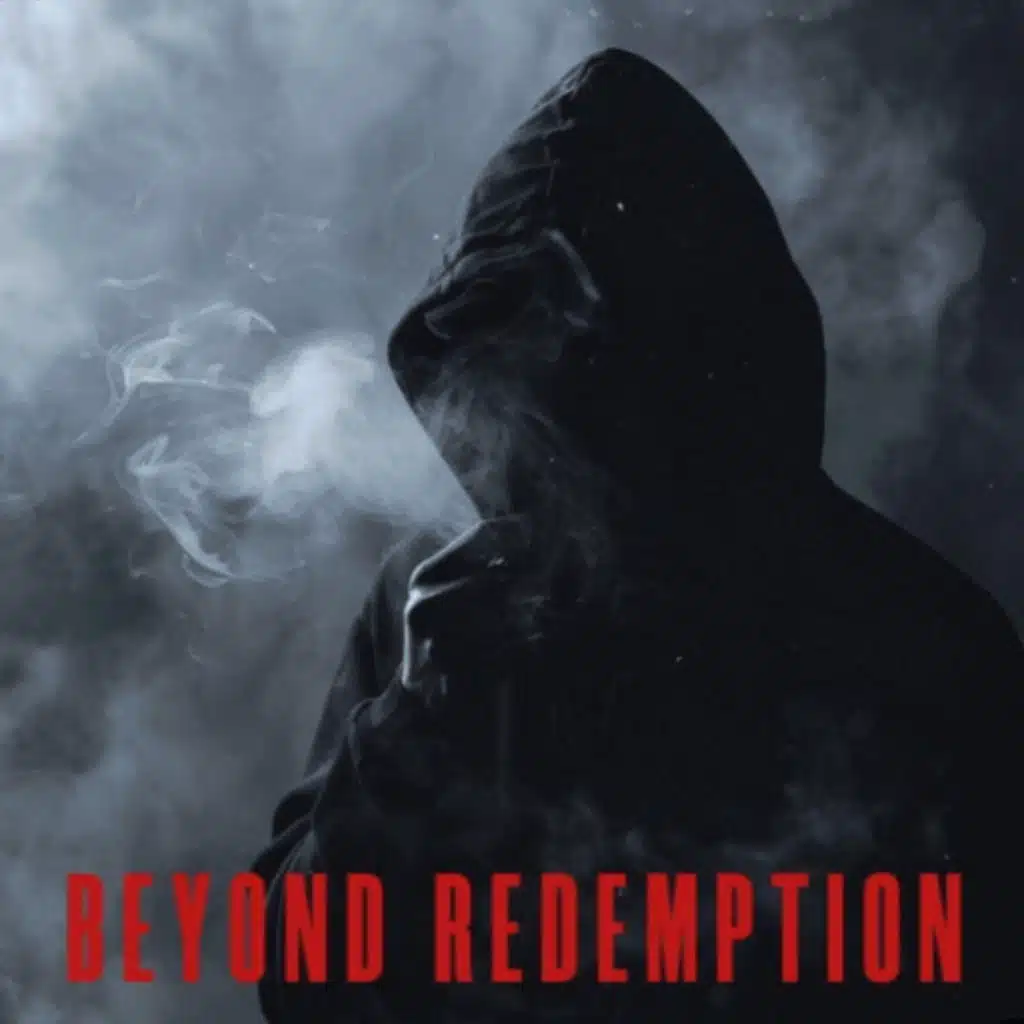 BEYOND REDEMPTION