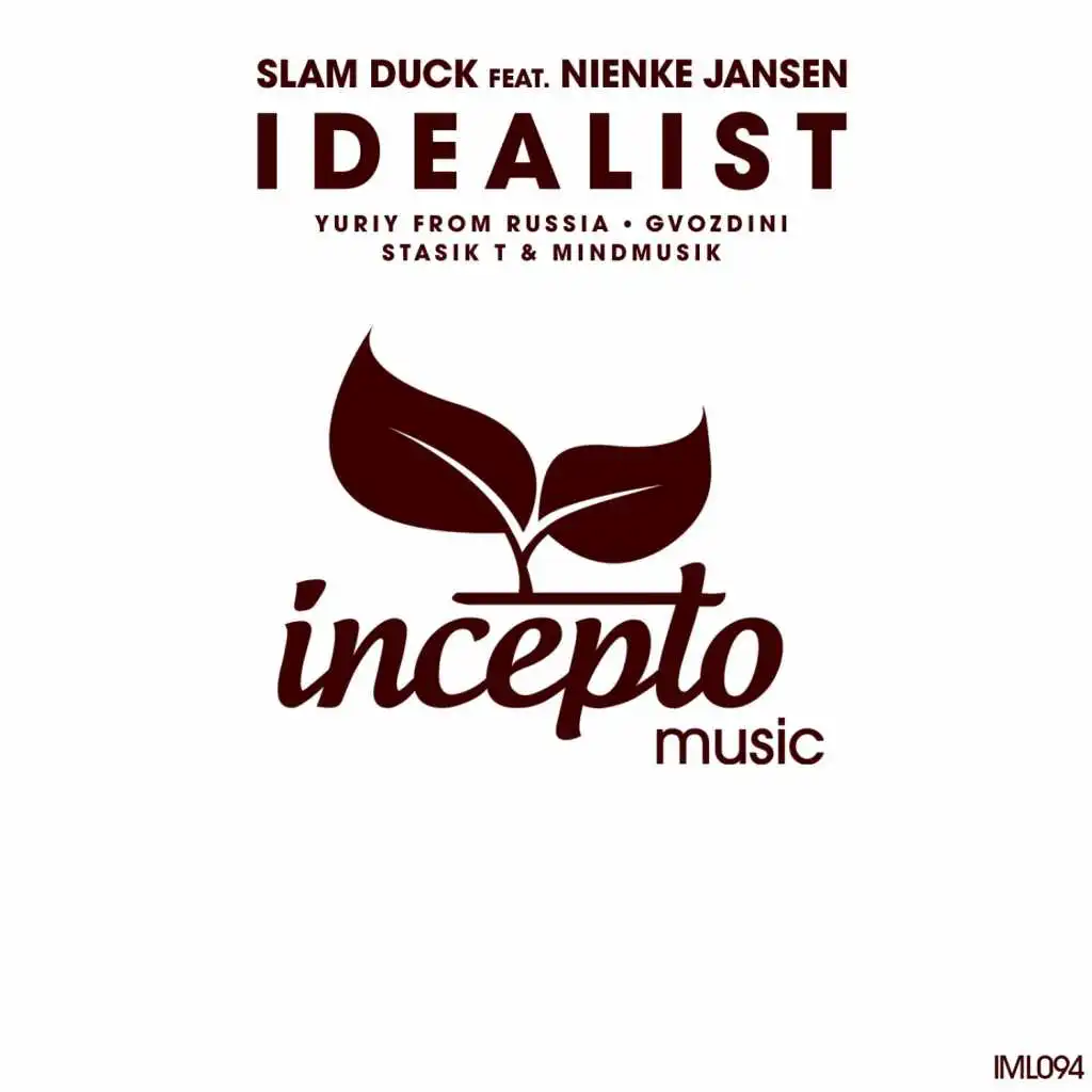 Idealist (feat. Nienke Jansen, Mindmusik & Stasik T)