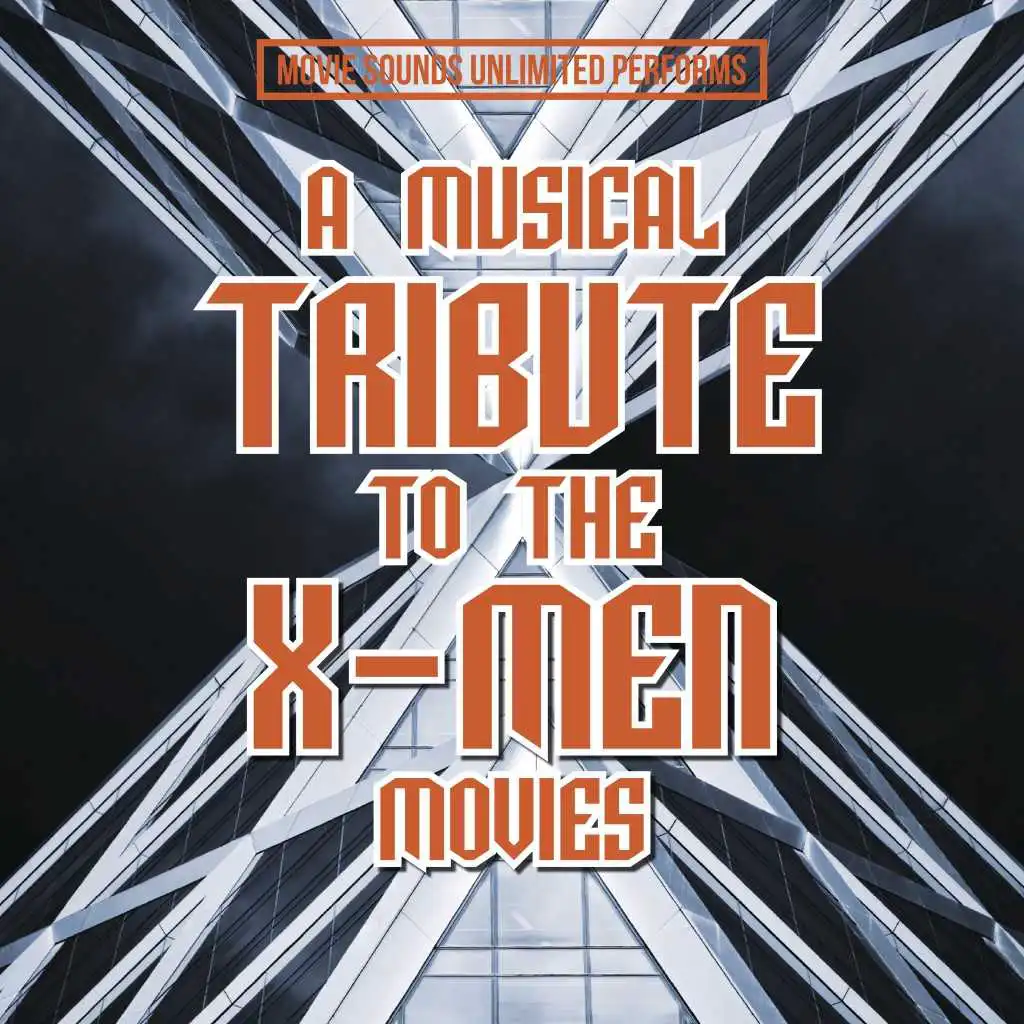 Movie Sounds Unlimited Performs a Musical Tribute to the X-Men Movies