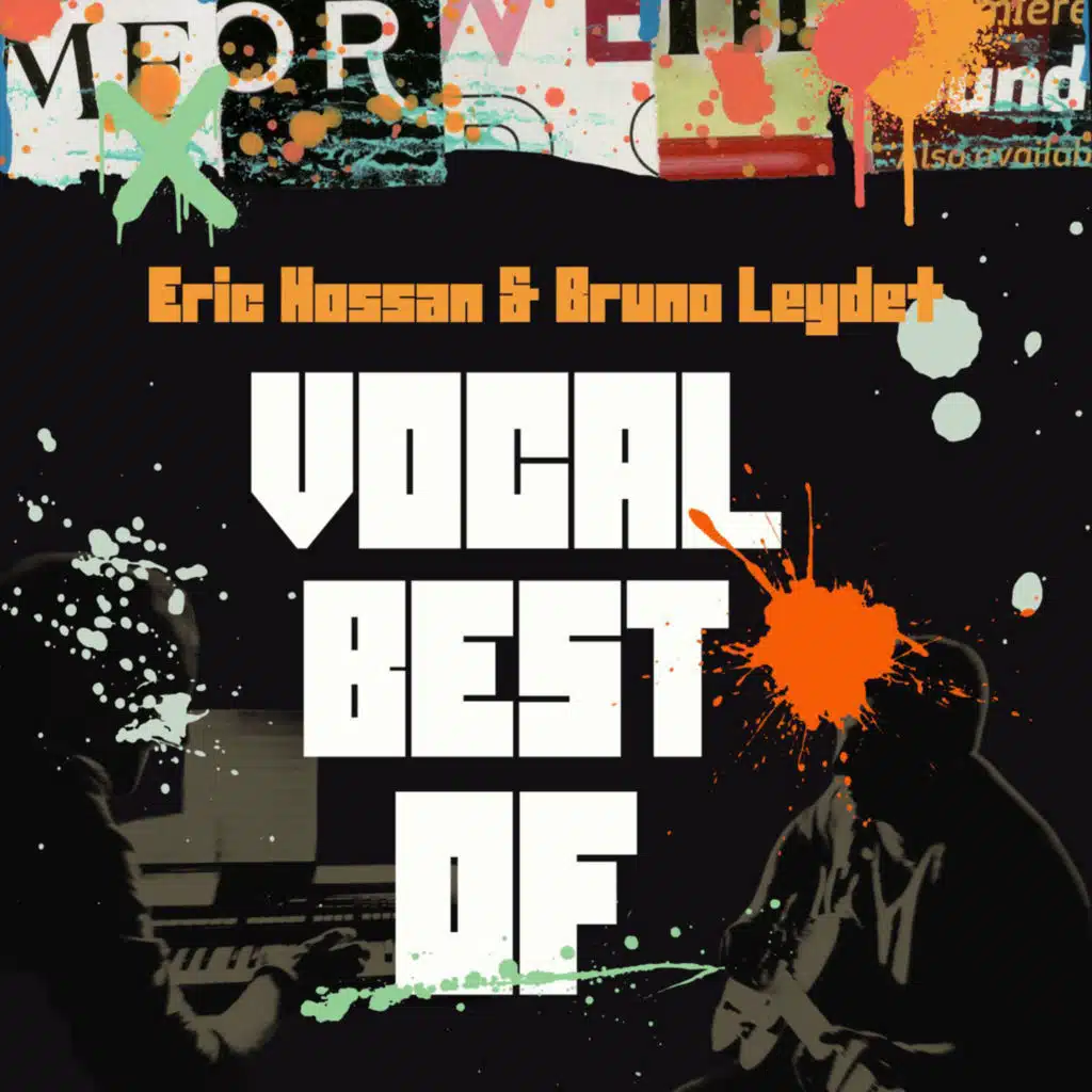 Eric Hossan & Bruno Leydet