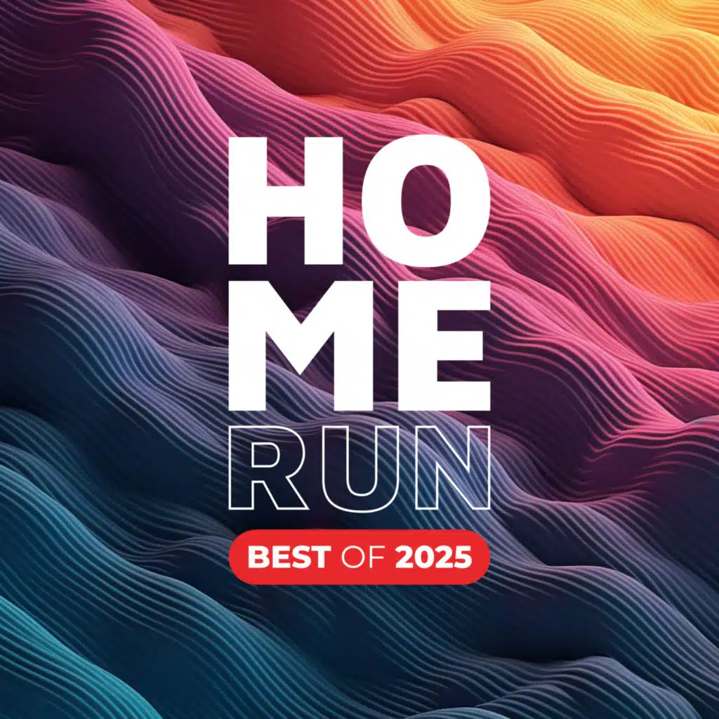 Home Run Best of 2025