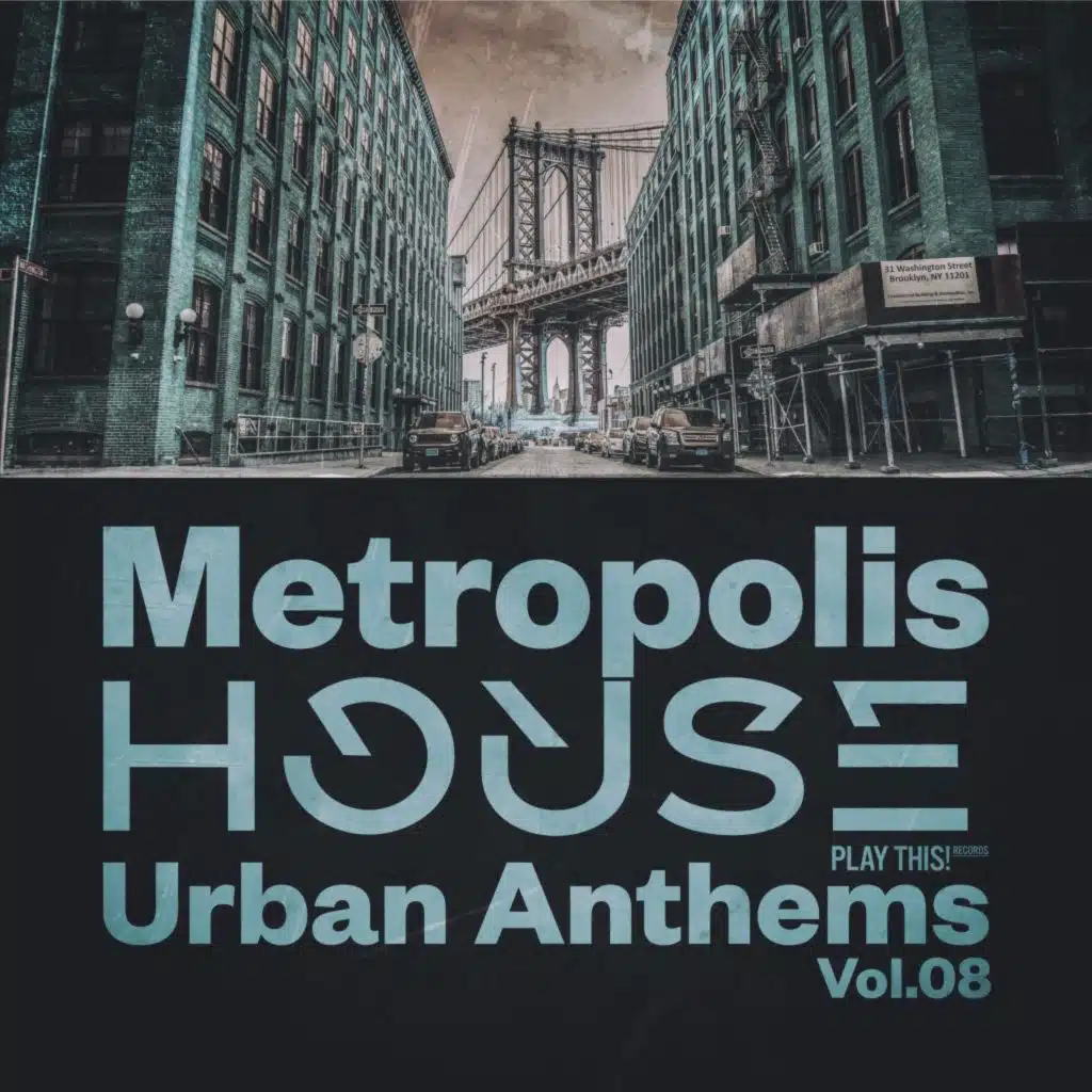 Metropolis House: Urban Anthems, Vol.08