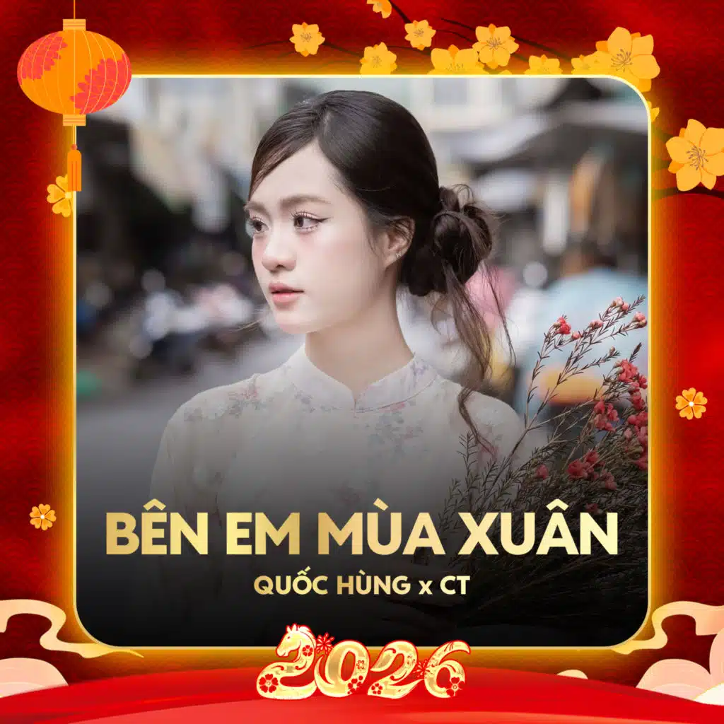 Bên Em Mùa Xuân (Remix)