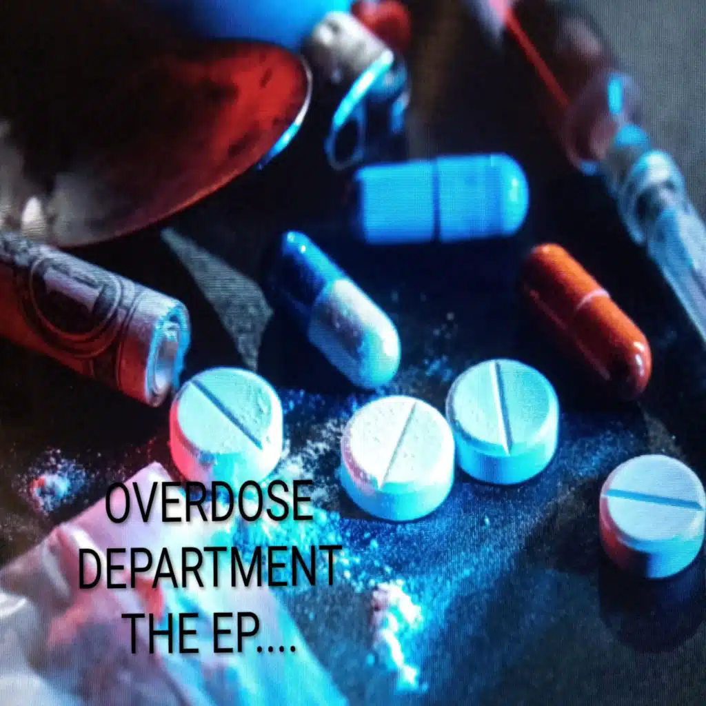 OVERDOSE DEPARTMENT