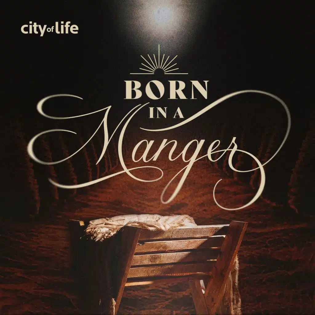Born in a Manger