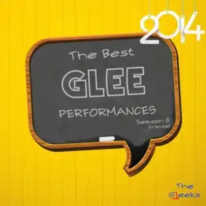 The Best Glee Performances 2014 Season 5 (Tribute)
