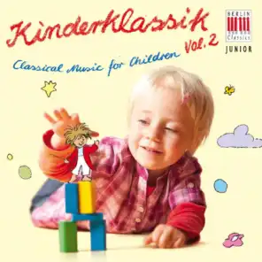 Classical Music for Children, Vol. 2 - Kinderklassik